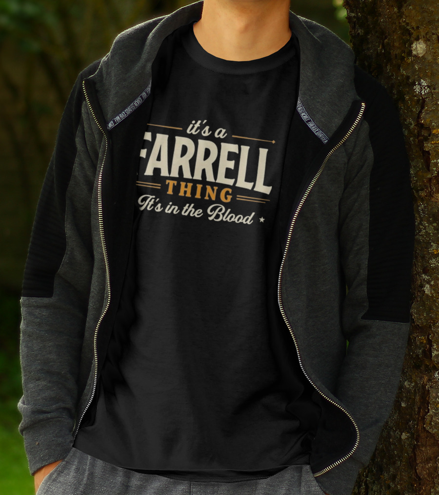 It's A Farrell Thing It's In The Blood T-Shirt