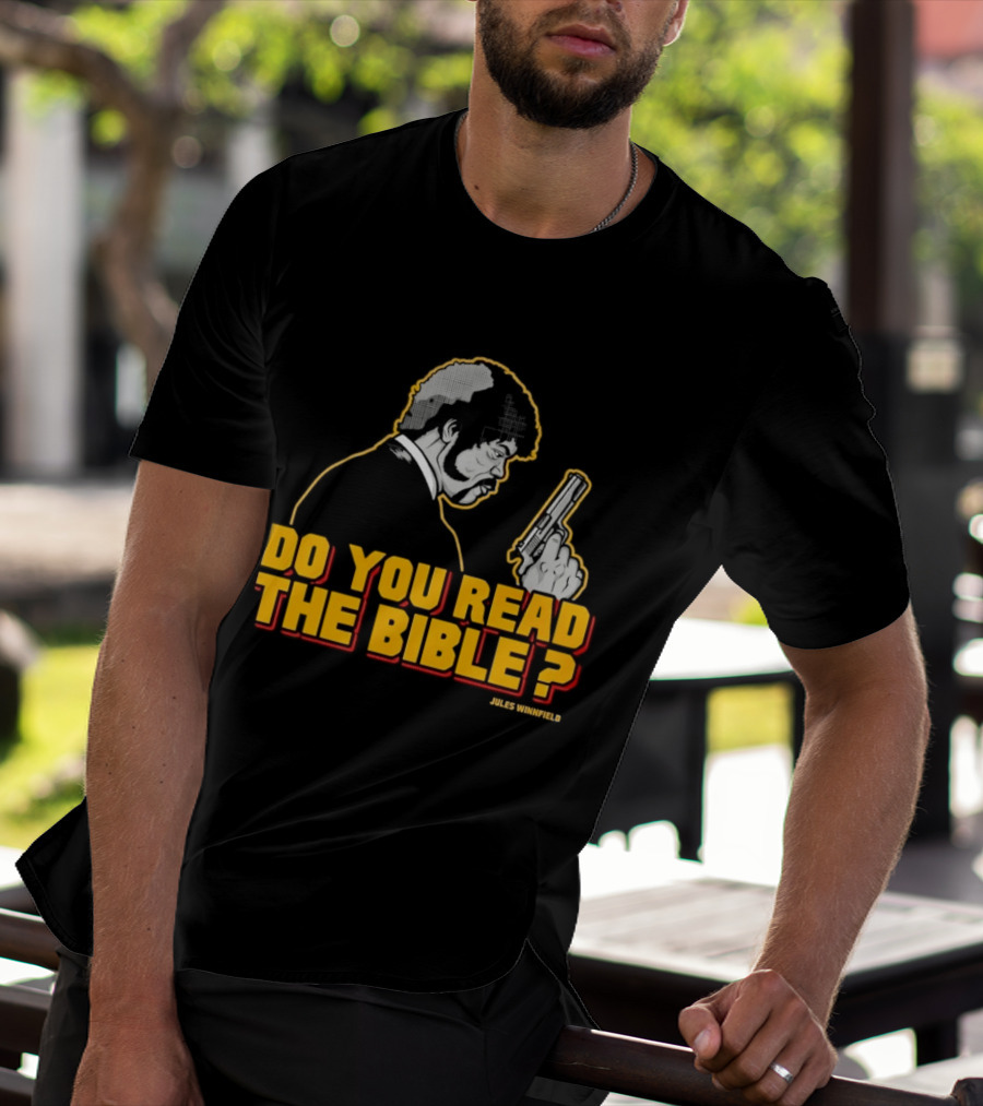 Jules Winnfield Do You Read The Bible Pulp Fiction T-Shirt