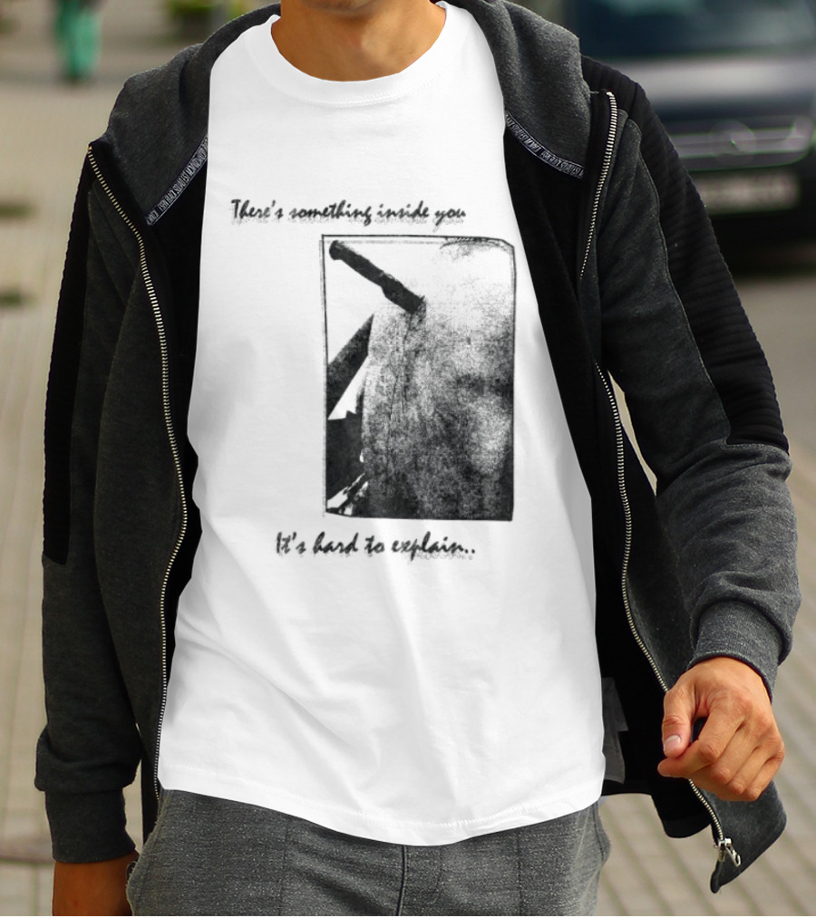 There's Something Inside You It's Hard To Explain Rectangle Shape T-Shirt