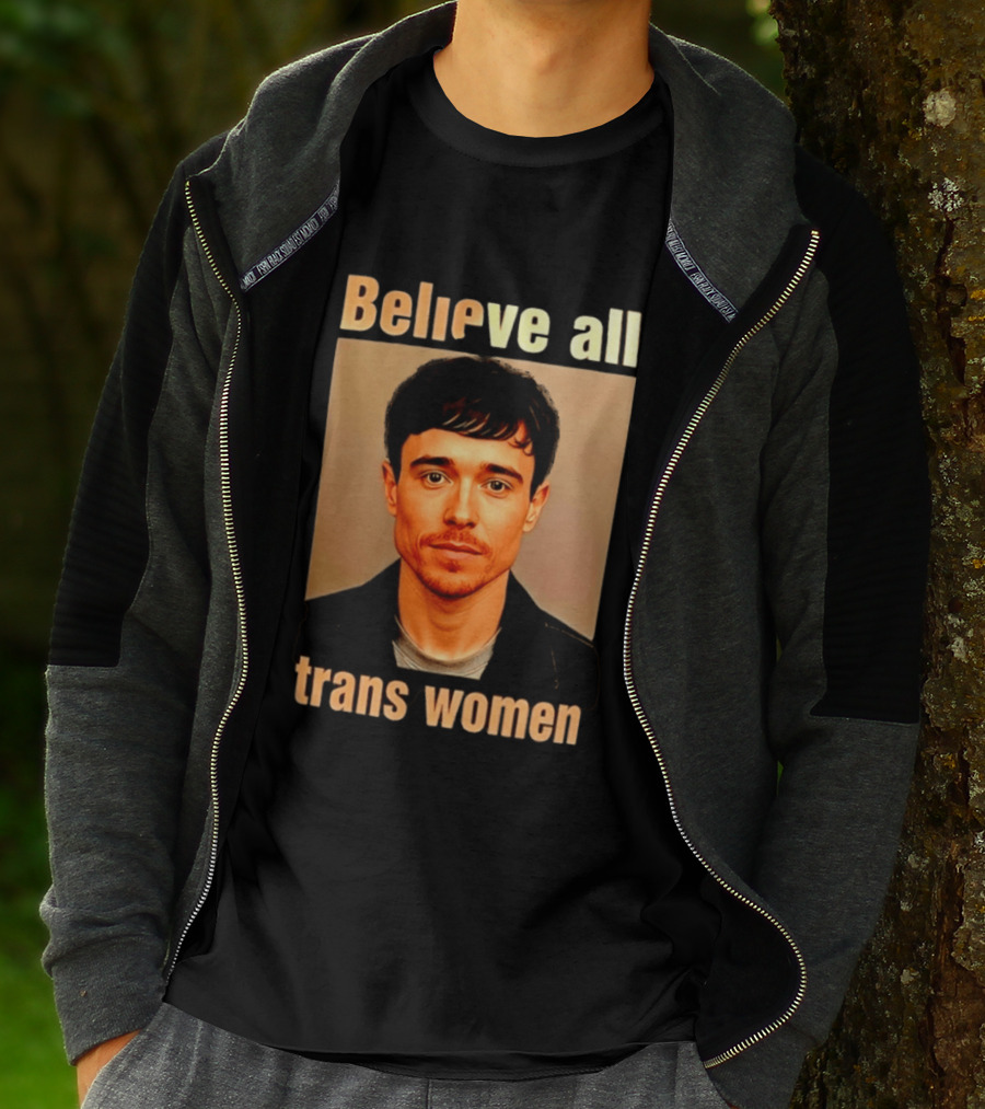 Believe All Trans Women Elliot Page LGBTQ Advocacy T-Shirt