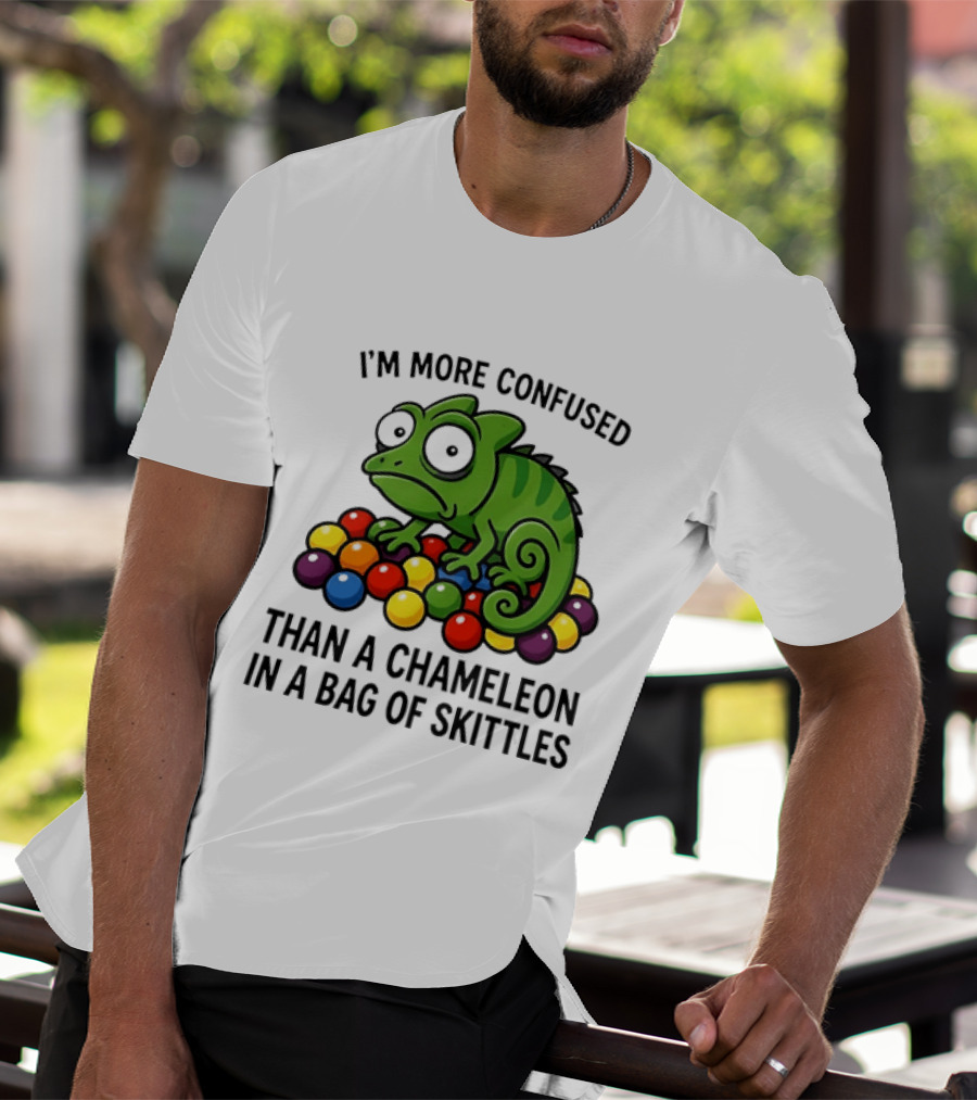 I'm More Confused Than A Chameleon In A Bag Of Skittles Colorful Chameleon And Candy Humor T-Shirt