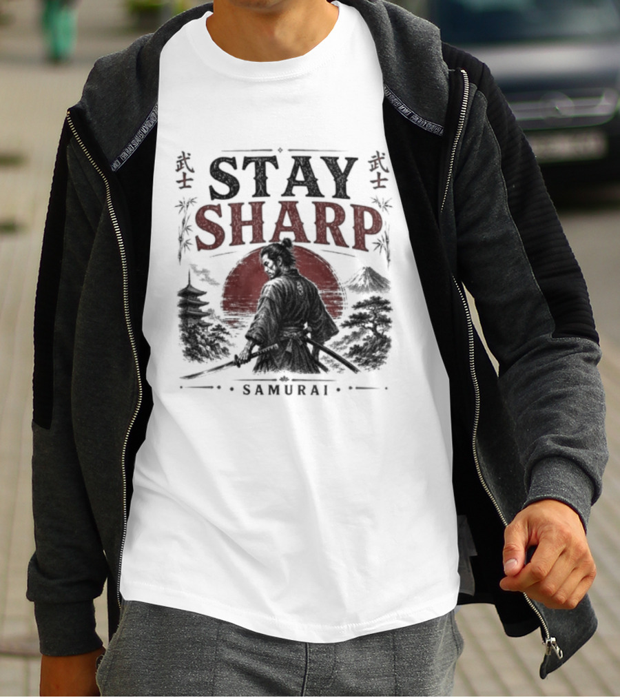 Stay Sharp Samurai Warrior Katana Japan T-Shirt
