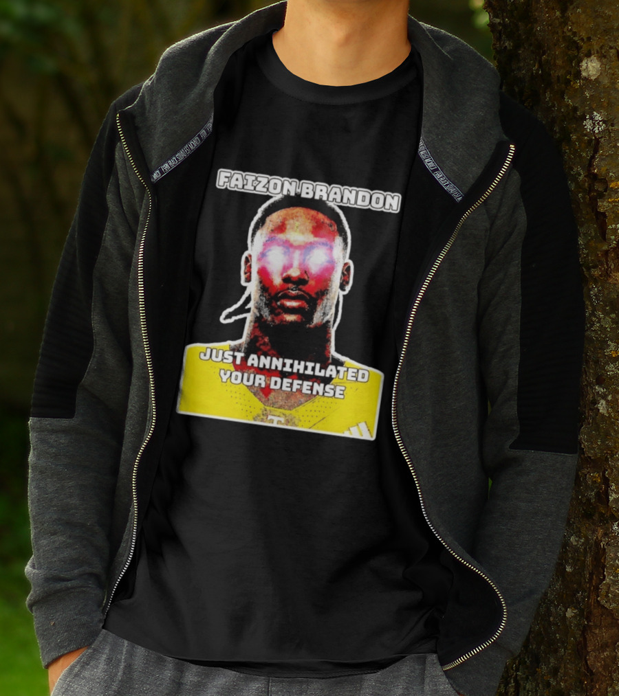Faizon Brandon Just Annihilated Your Defense Glowing Eyes Football Player T-Shirt