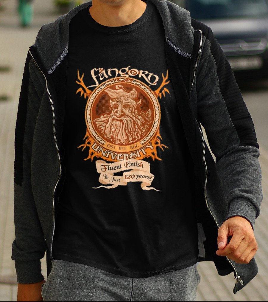 Fangorn University Est 1st Age Fluent Entish 120 Years Tree T-Shirt