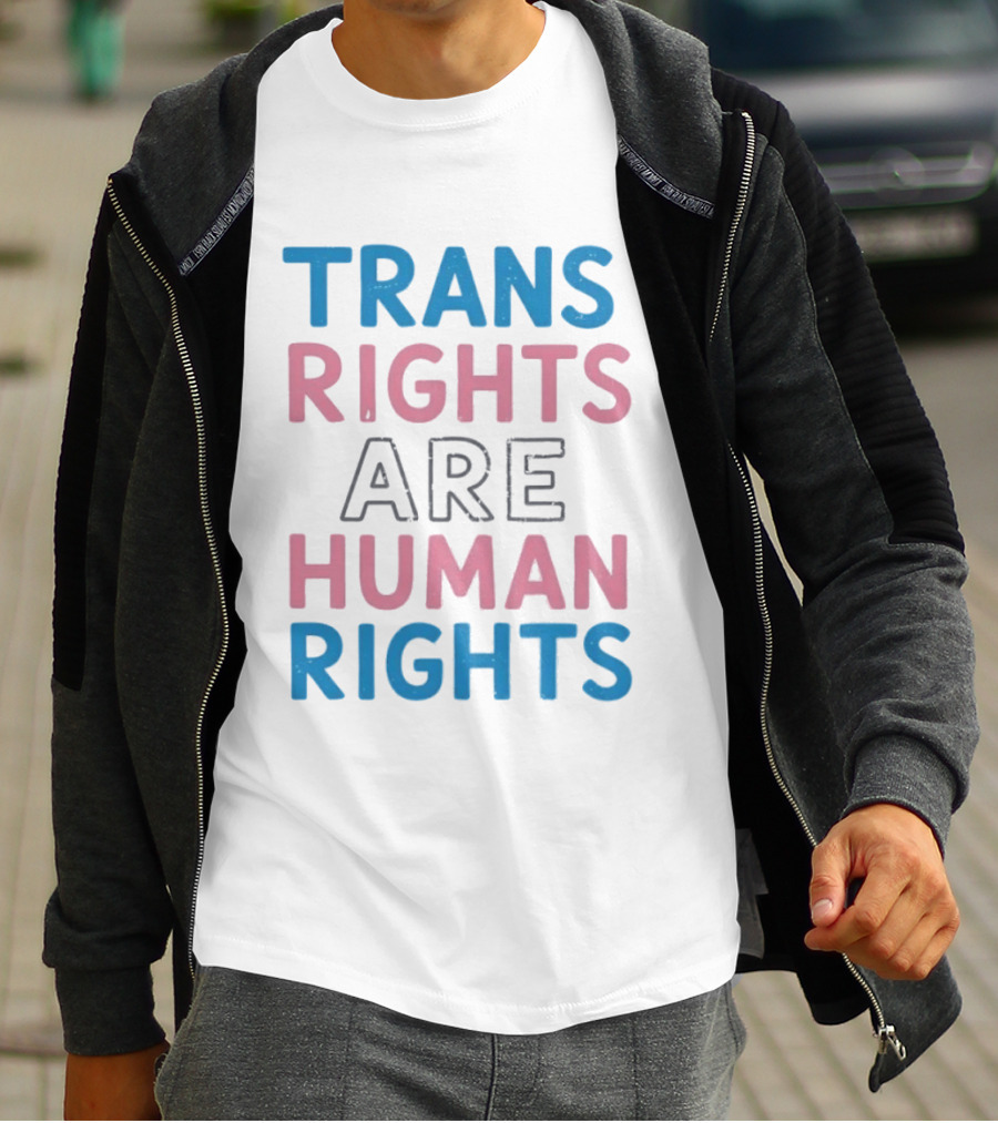 Trans Rights Are Human Rights Transgender Pride Flag T-Shirt