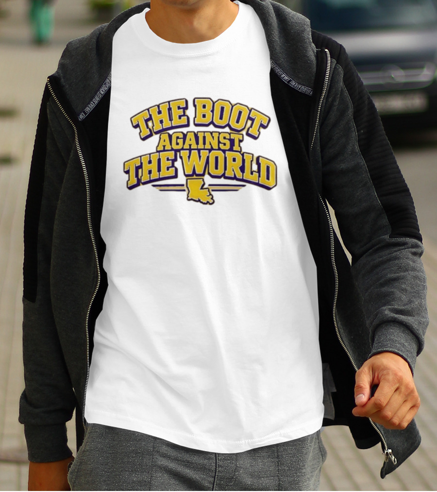 The Boot Against The World Louisiana State Pride T-Shirt