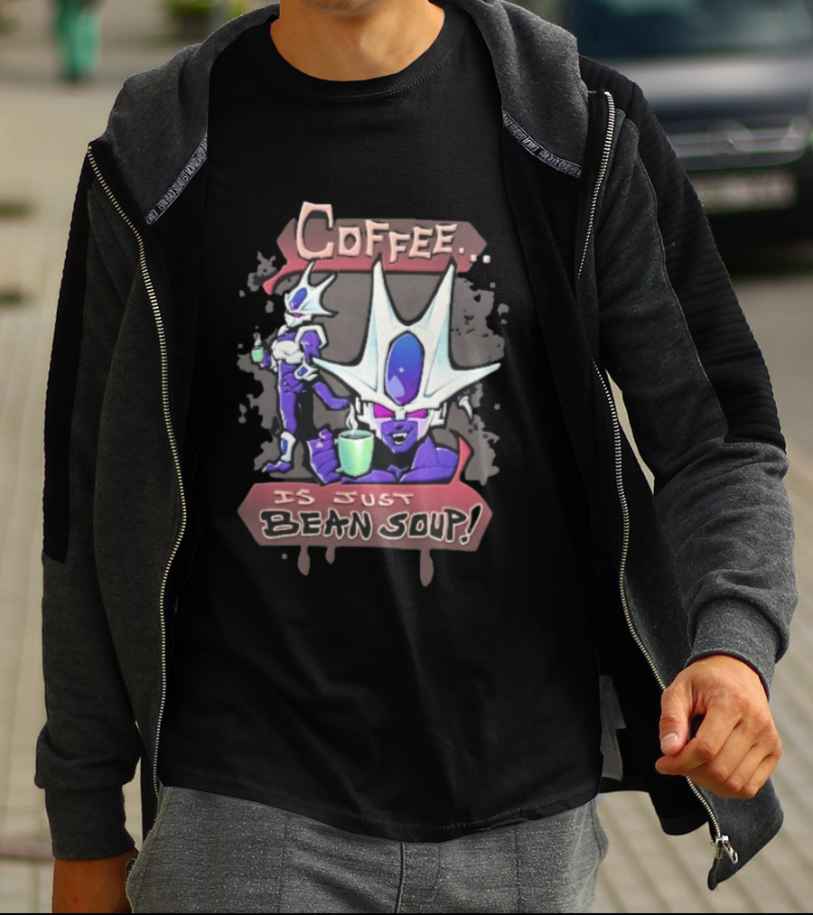 Dragon Ball Cooler Coffee Is Just Bean Soup T-Shirt