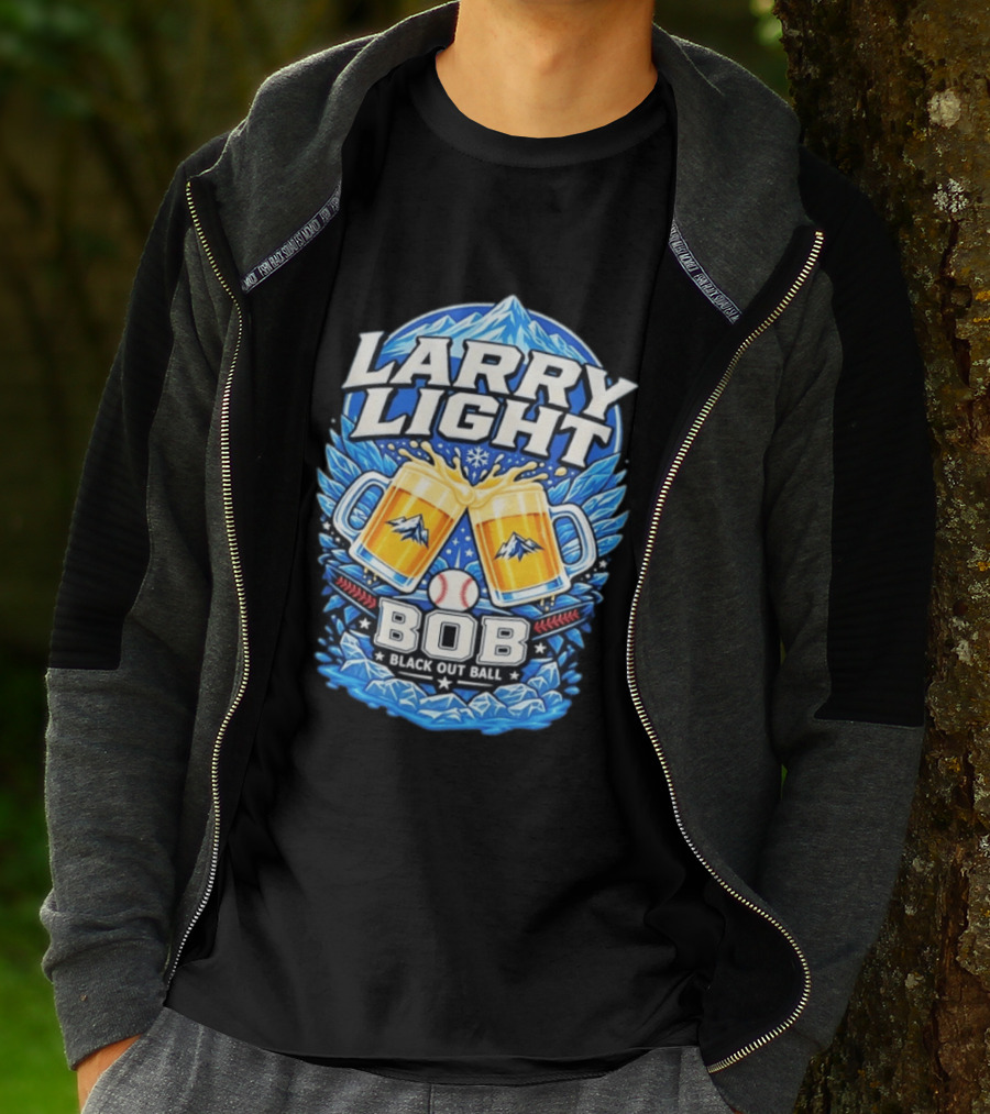 Larry Light BOB Black Out Ball Baseball Beer S Snowy Mountains T-Shirt