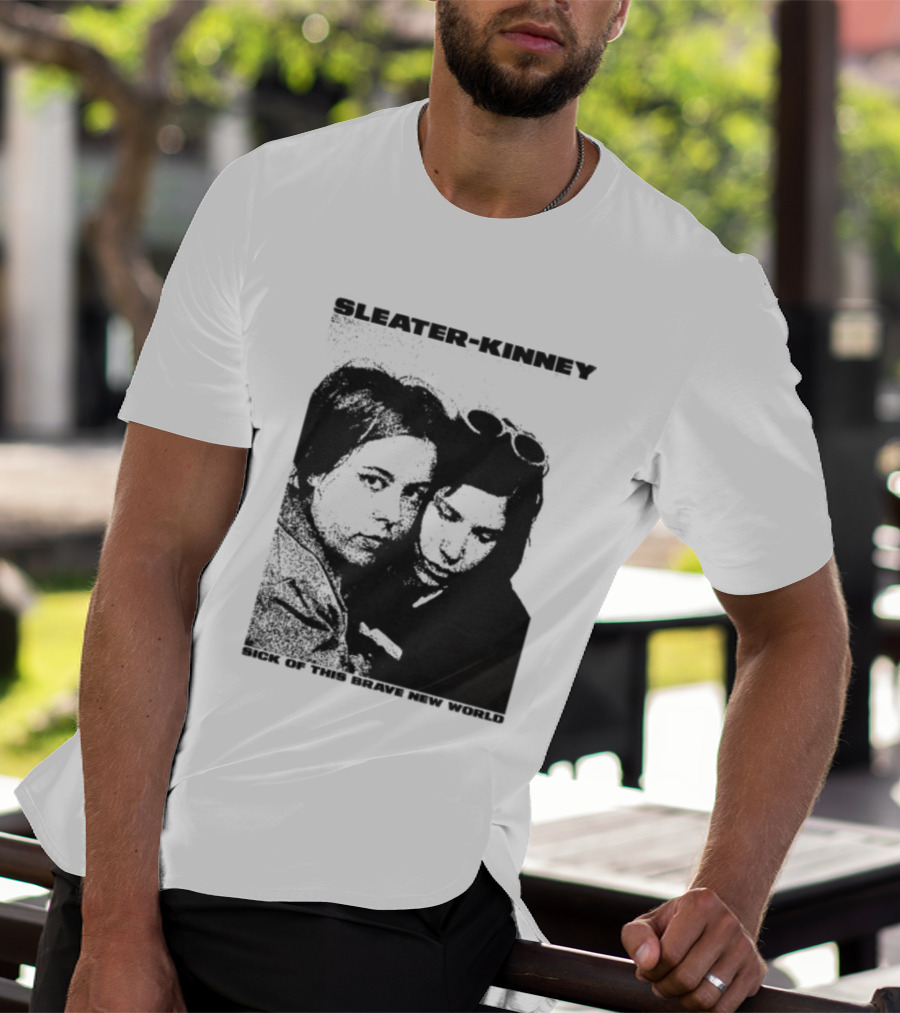 Enterthenight Gallery Store Sleater Kinney Sick Of This Brave New World T-Shirt