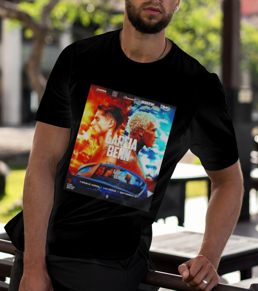 Garcia Vs Benn Live Fight DAZN Mobile Arena Las Vegas September 12th T-Shirt