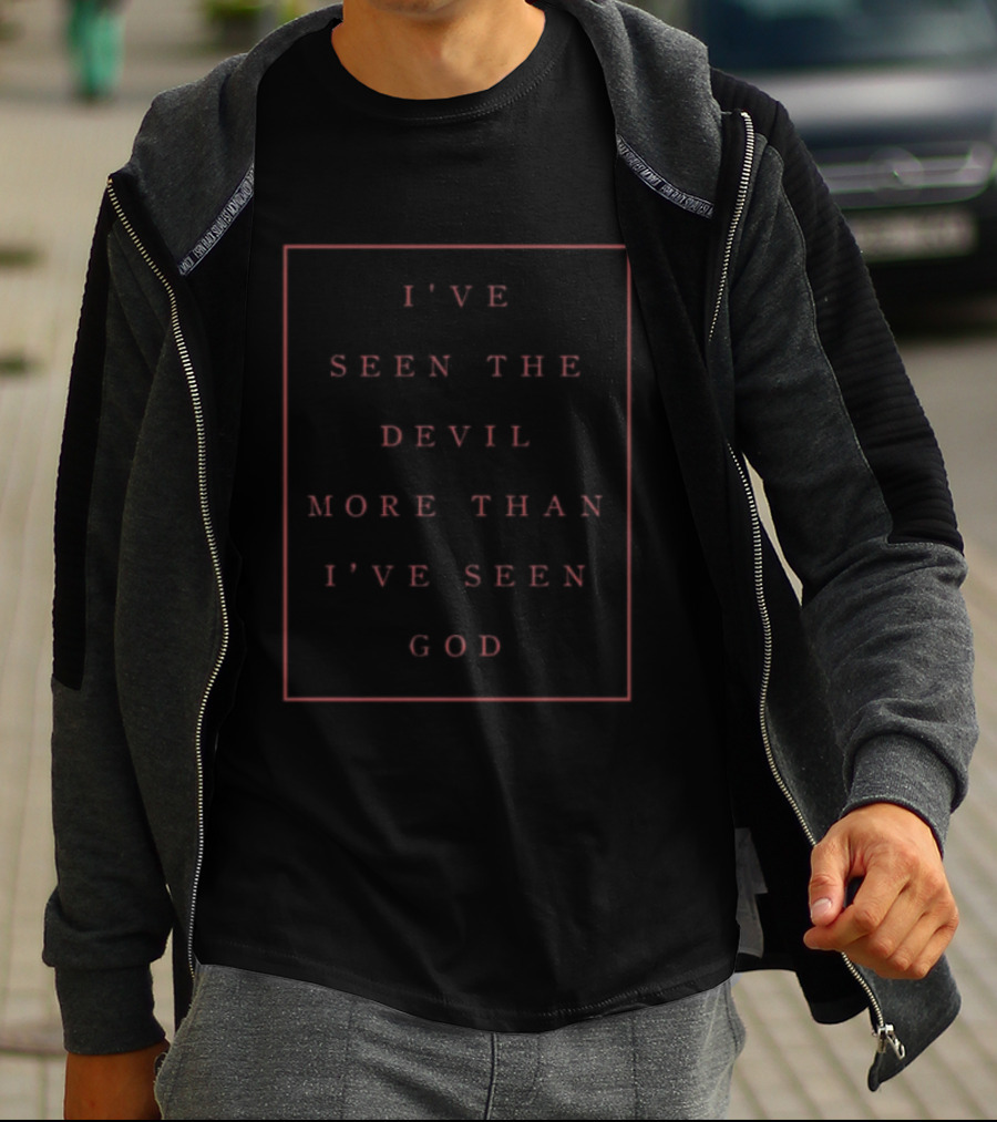 I've Seen The Devil More Than I've Seen God Bad Omens Store T-Shirt