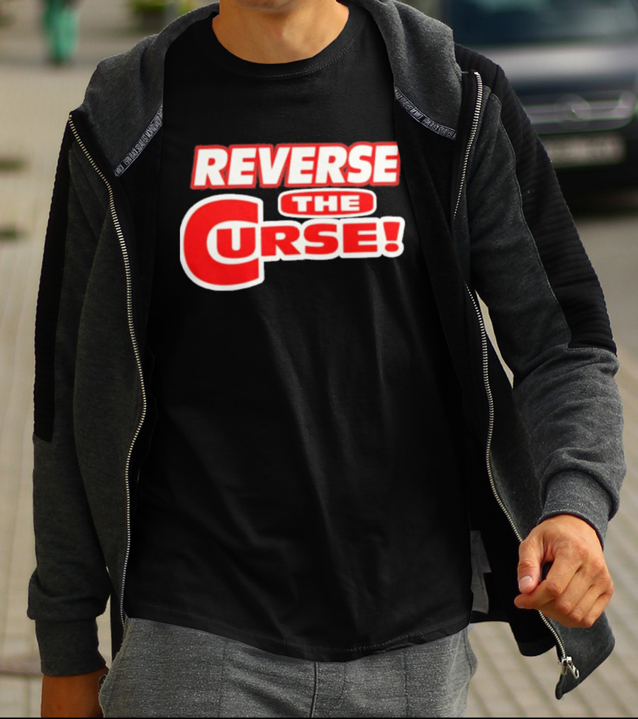 Reverse The Curse Boston Red Sox Baseball Rallying Cry T-Shirt