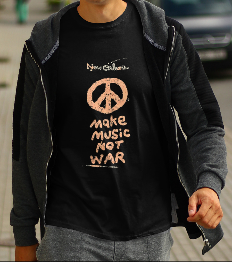 New Orleans Peace Sign Make Music Not War T-Shirt