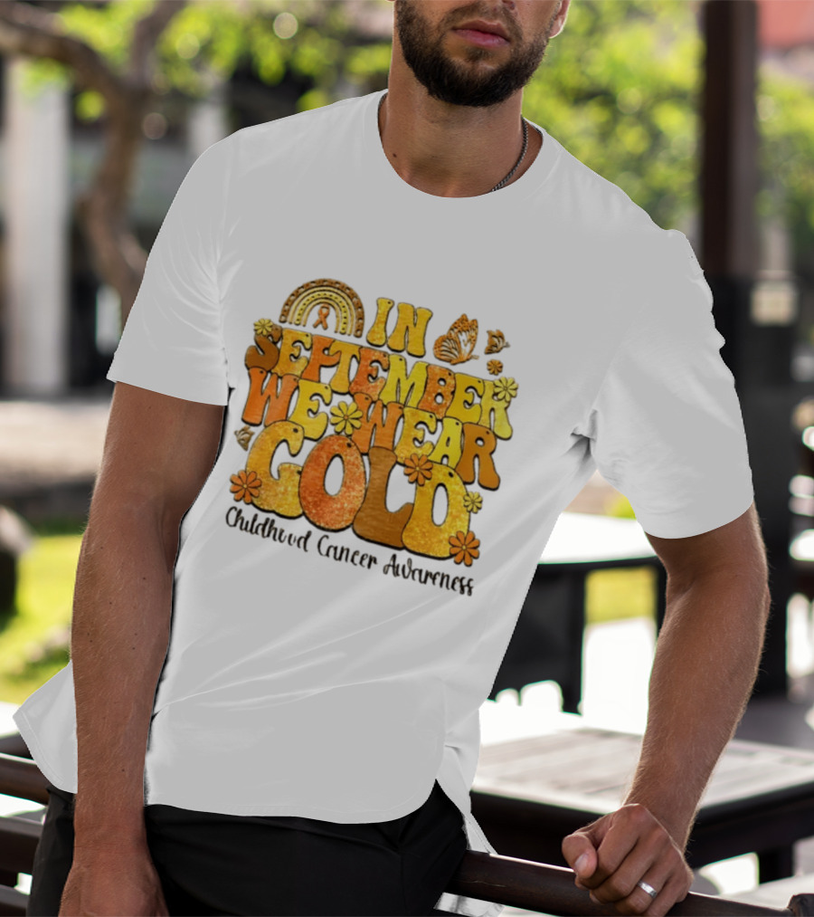 In September We Wear Gold Childhood Cancer Awareness Groovy Rainbow Butterfly Flower Motif T-Shirt