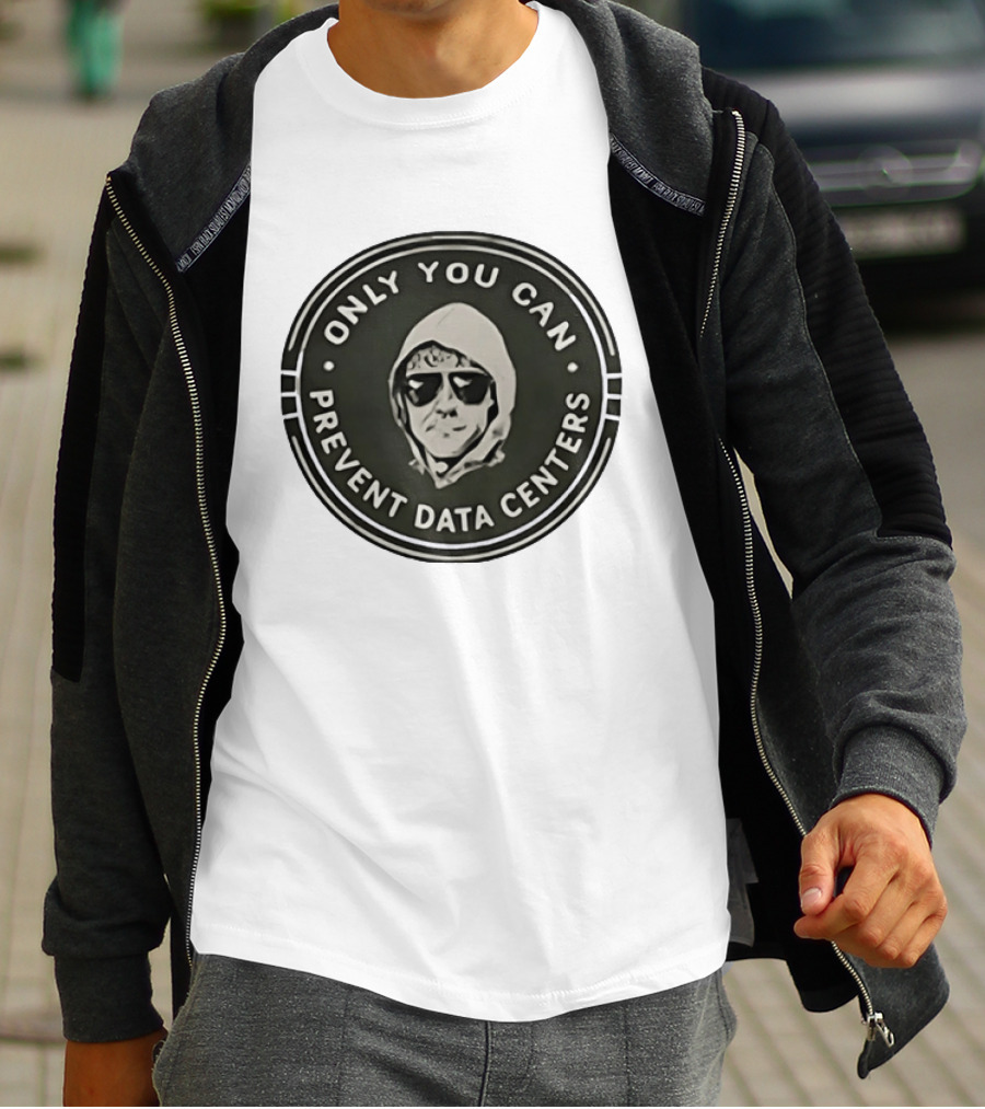 Only You Can Prevent Data Centers Sunglasses Image T-Shirt