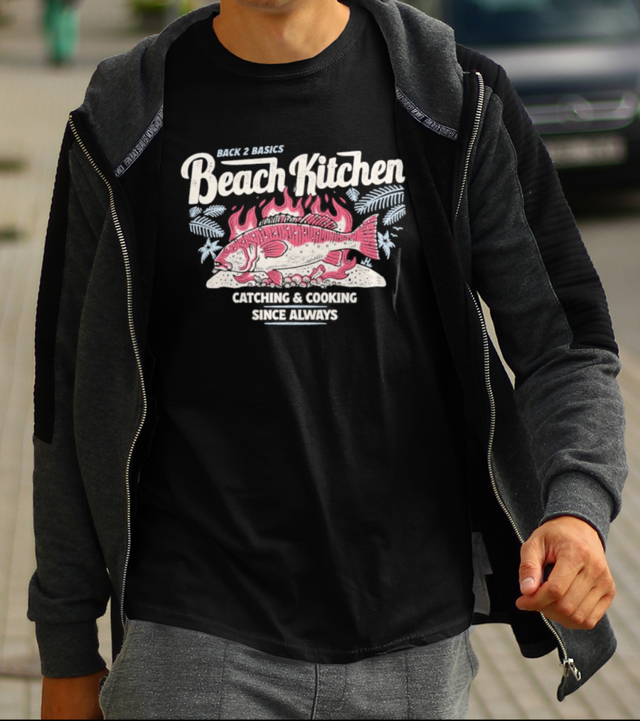 Back 2 Basics Beach Kitchen Catching Cooking Since Always Vintage Fish And Flames T-Shirt