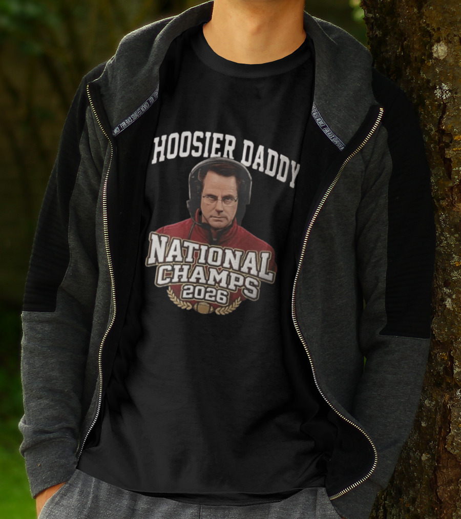 Hoosier Daddy National Champs 2026 Curt Cignetti T-Shirt