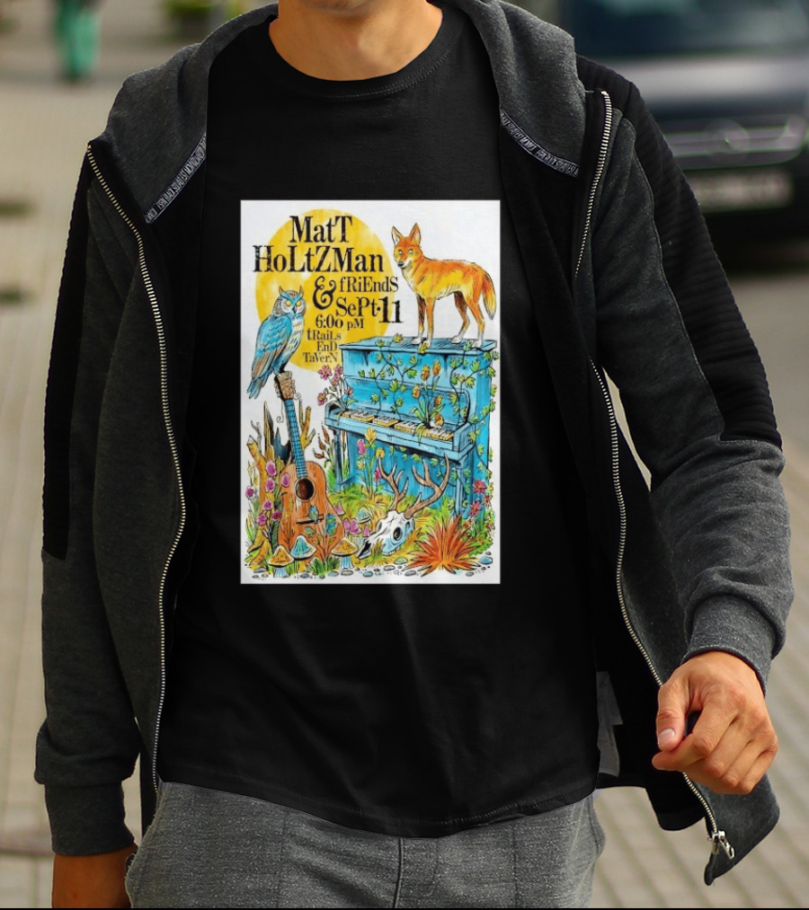 Matt Holtzman And Friends Live Music Event At Trails End Tavern September 11 Featuring Fox And Owl With Guitar And Piano Illustrations T-Shirt