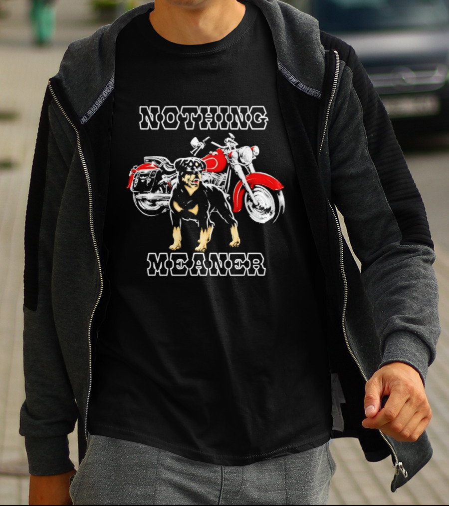 Nothing Meaner Rottweiler Red Motorcycle T-Shirt