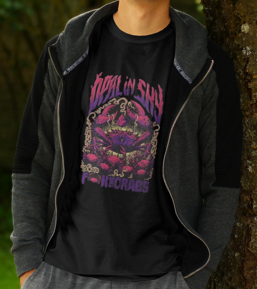 Opal In Sky F*** The Crabs Psychedelic T-Shirt