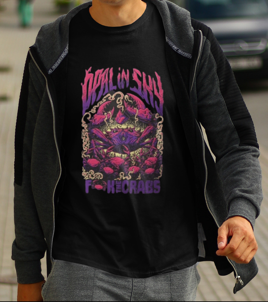 Opal In Sky F*** The Crabs Psychedelic T-Shirt