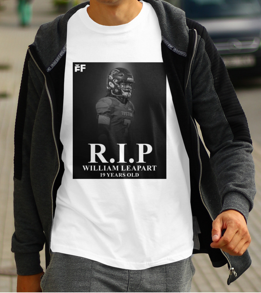 R.I.P William Leapart Tustin Football Player 19 Years Old T-Shirt
