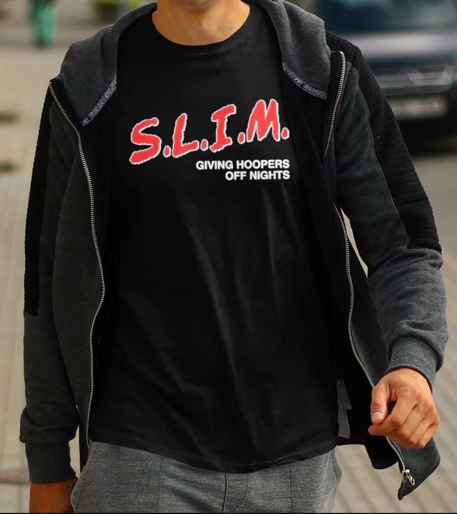S.L.I.M. Giving Hoopers Off Nights Basketball T-Shirt