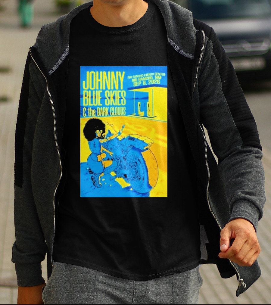 Johnny Blue Skies And The Dark Clouds Event Rio Rancho Events Center NM Sep 8 2026 T-Shirt
