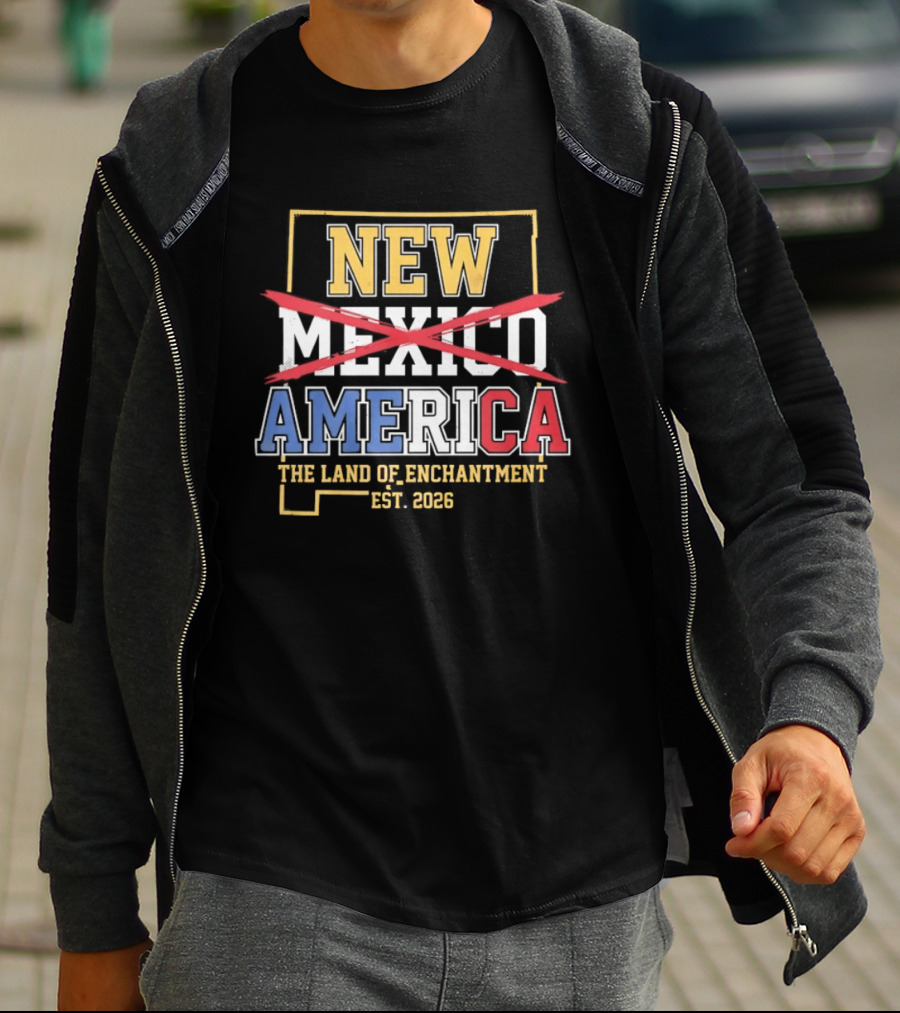 New Mexico America The Land Of Enchantment Est 2026 T-Shirt