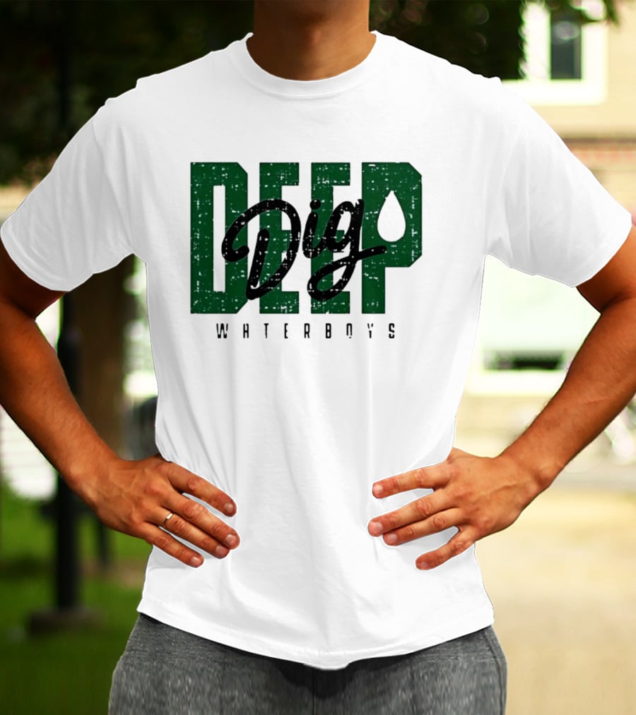 Deep Dig Waterboys Football Staff Sports Team T-Shirt