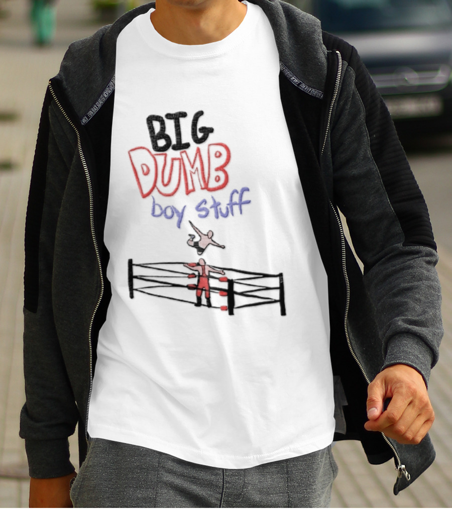 Pro Wrestling Big Dumb Boy Stuff Ring Action T-Shirt