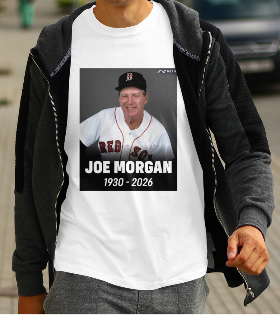 Remembering Joe Morgan 1930 2026 Boston Red Sox Manager NESN T-Shirt