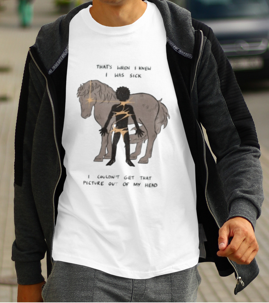 That's When I Knew I Was Sick I Couldn't Get That Picture Out Of My Head Horse And Figure With Lightning Strikes T-Shirt