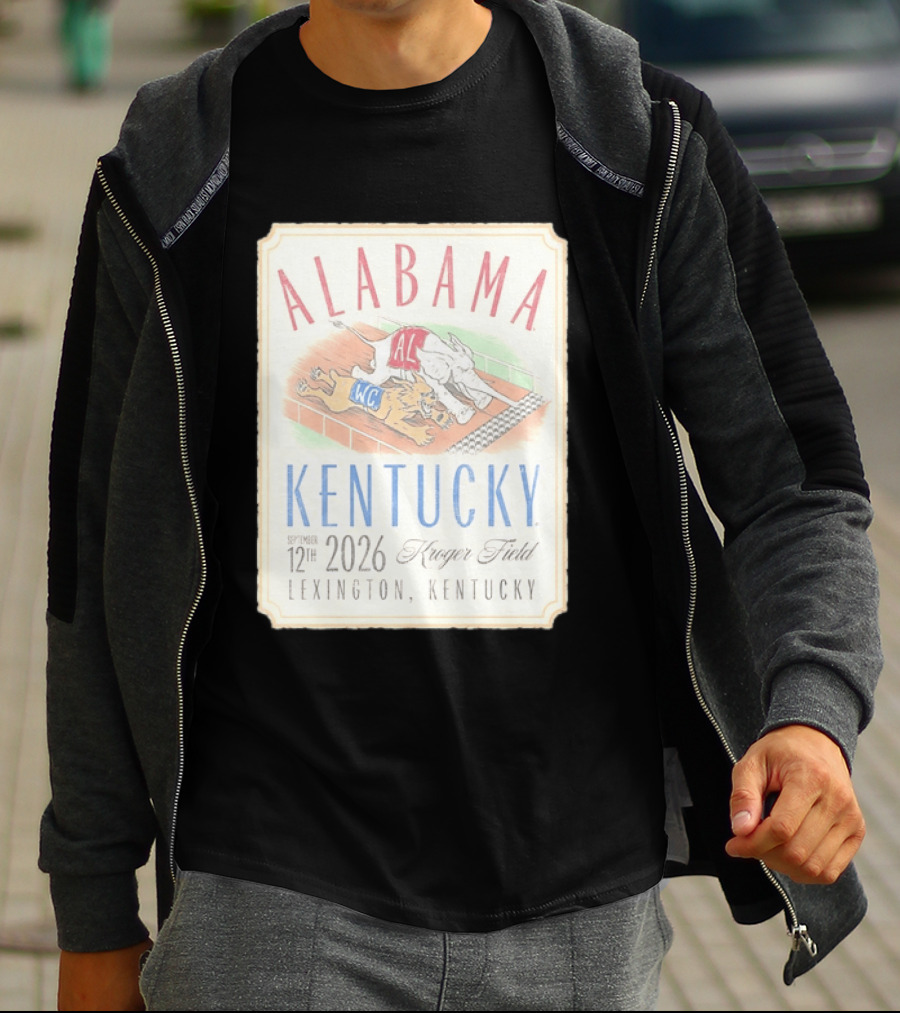 Alabama Vs Kentucky Lexington September 12th 2026 Kroger Field T-Shirt