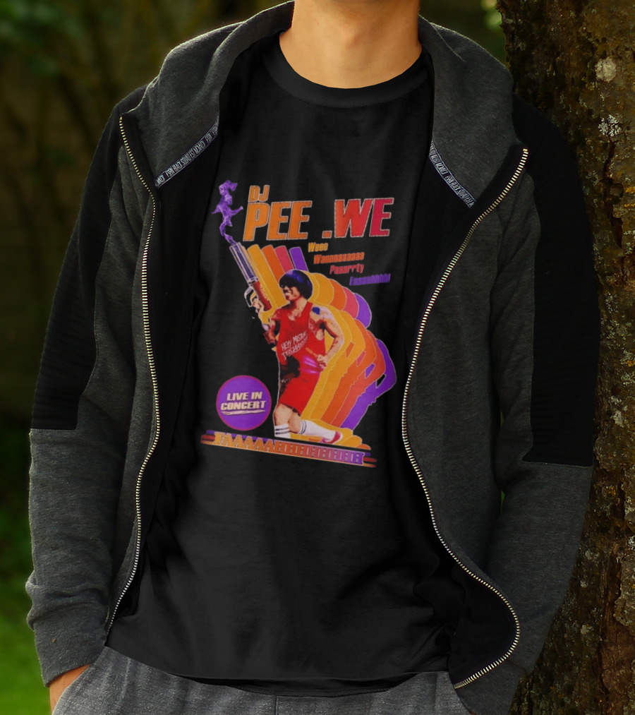 DJ Pee Wee Live In Concert Hey Mister Tequila Weee Wannnaaaaa Paaarrty Faaaahhhh T-Shirt