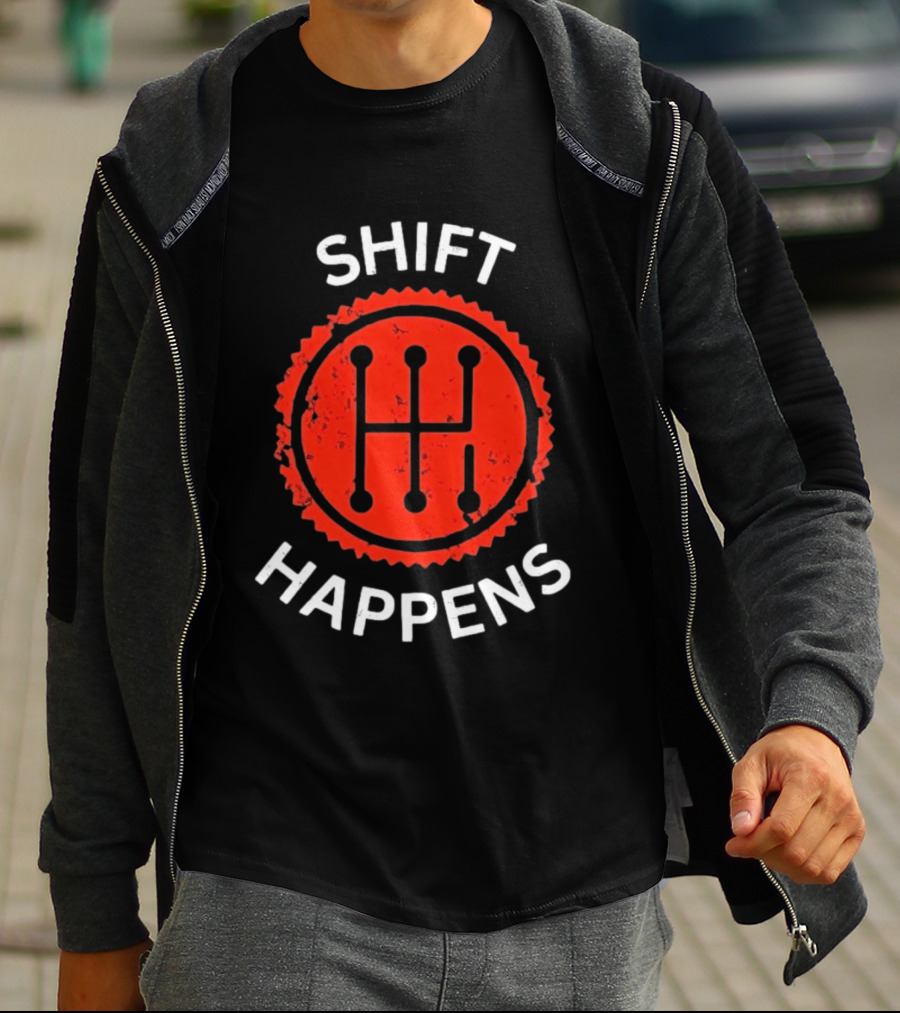 Shift Happens Distressed Manual Transmission Gear T-Shirt