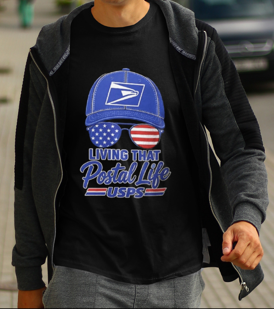 USPS Living That Postal Life United States Postal Service Hat And Sunglasses T-Shirt