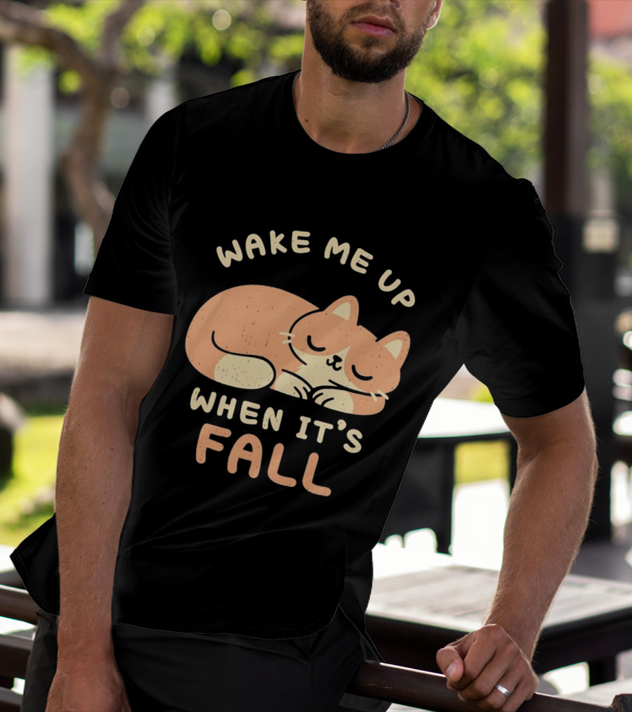 Wake Me Up When It's Fall Sleeping Cat Autumn T-Shirt