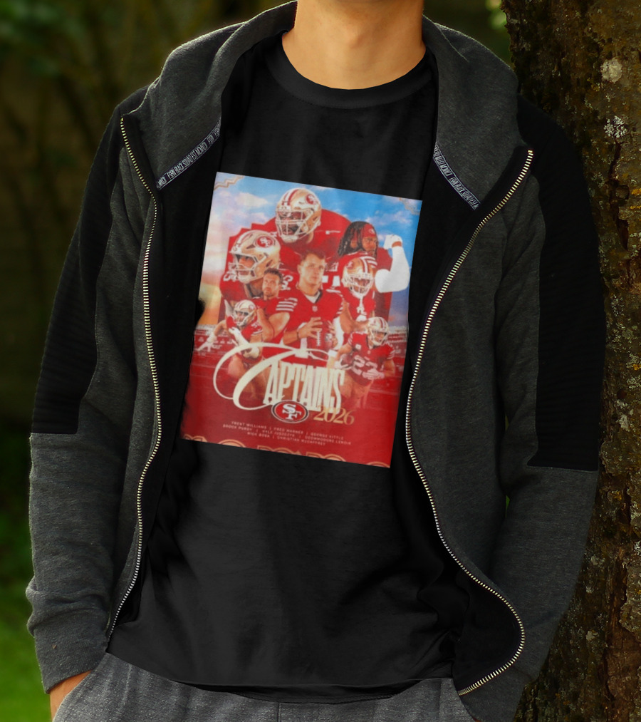 San Francisco 49ers 2026 Captains Trent Williams Fred Warner George Kittle Nick Bosa Brock Purdy Deebo Samuel Christian McCaffrey T-Shirt