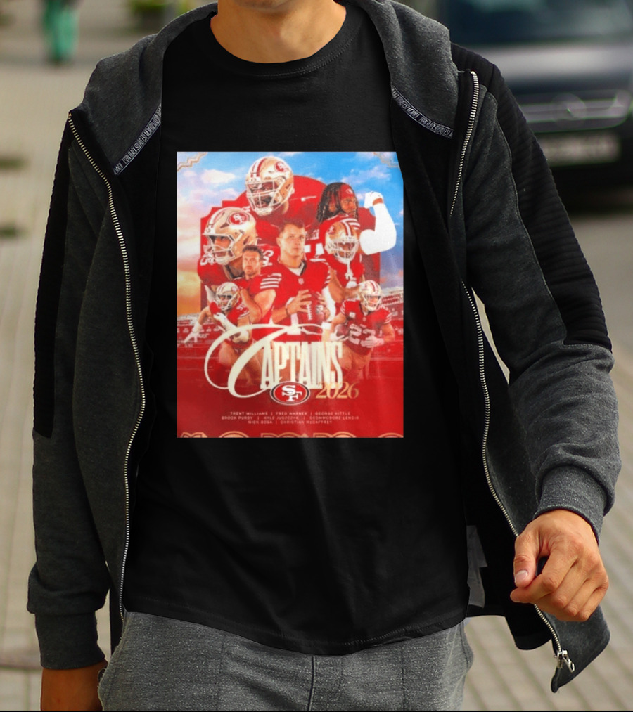 San Francisco 49ers 2026 Captains Trent Williams Fred Warner George Kittle Nick Bosa Brock Purdy Deebo Samuel Christian McCaffrey T-Shirt