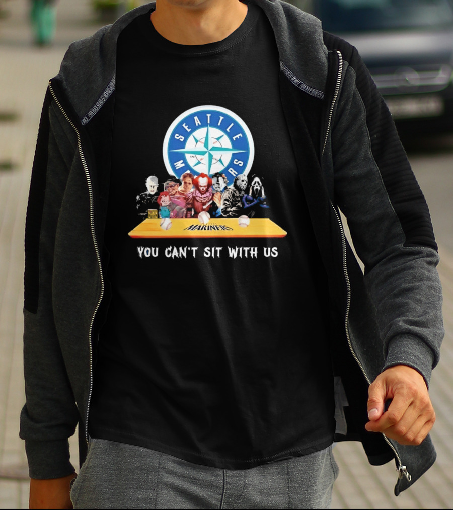 Seattle Mariners Horror Movie Characters You Can't Sit With Us T-Shirt