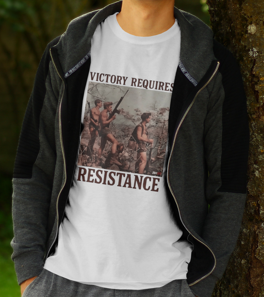 Victory Requires Resistance Military Soldiers Armed Defense T-Shirt