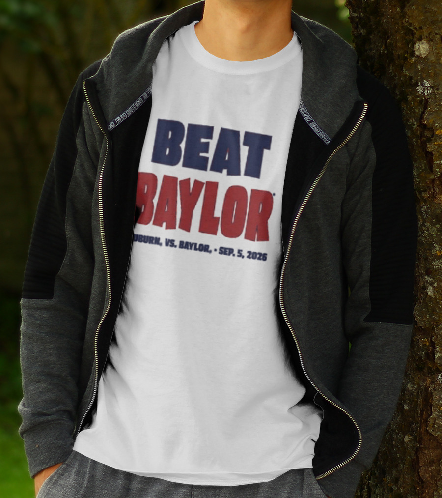Beat Baylor Auburn Sep 5 2026 T-Shirt