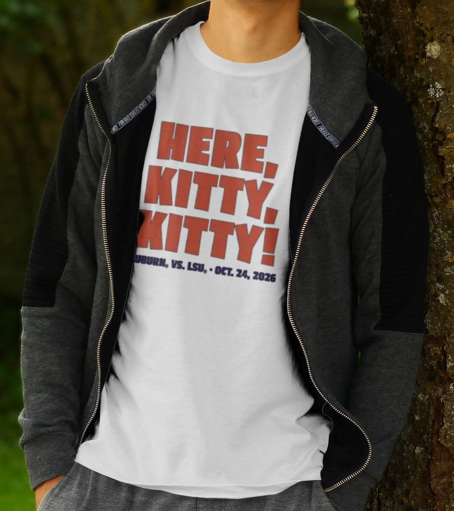 Auburn Vs LSU Here Kitty Kitty Oct 24 2026 T-Shirt