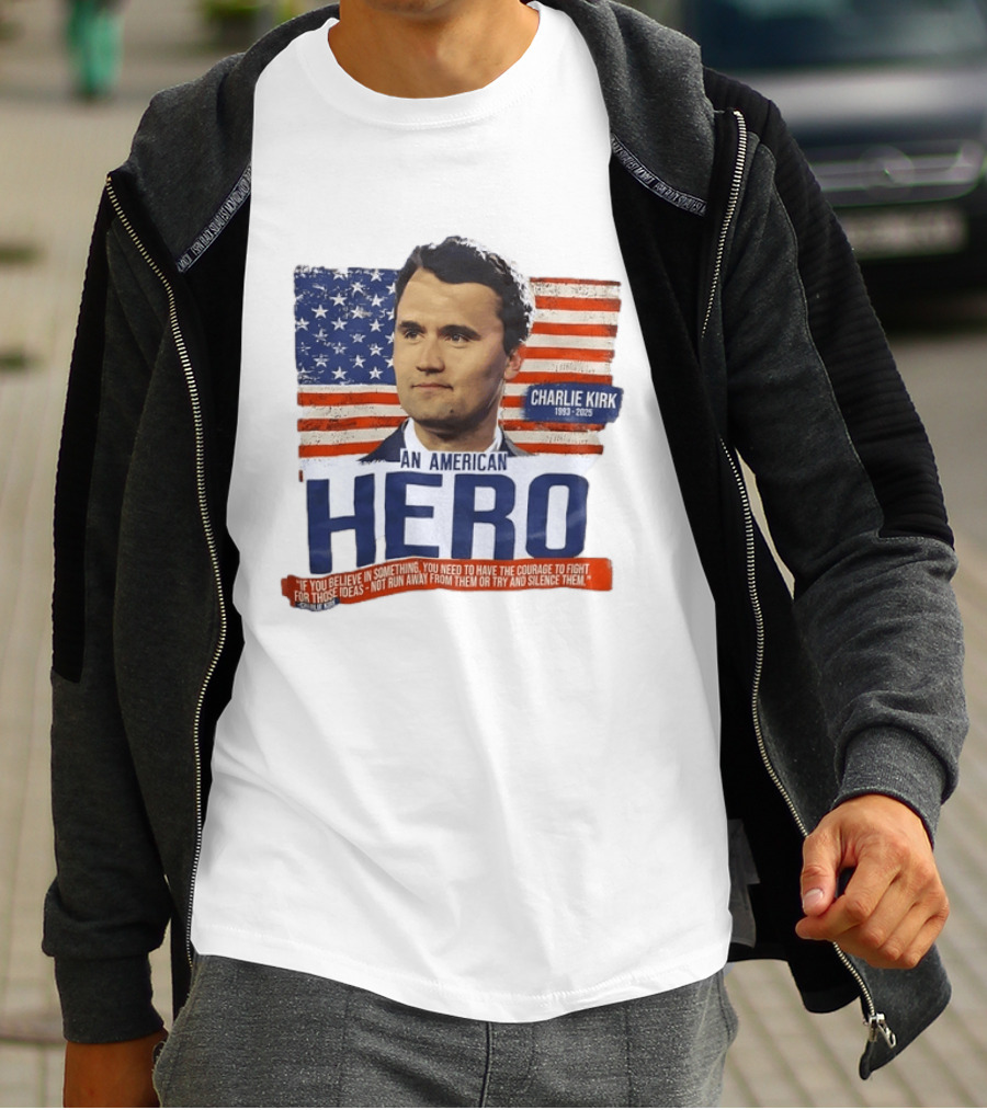 Charlie Kirk An American Hero 1993 2025 USA Flag Courage T-Shirt
