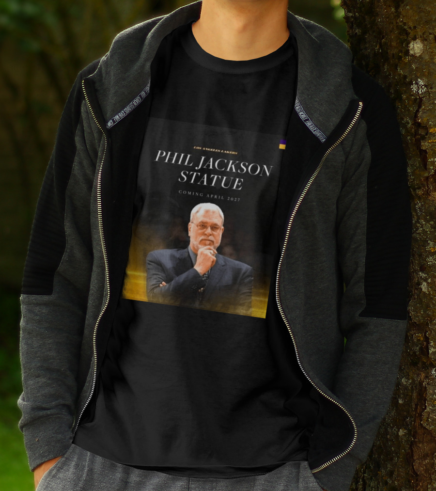 Los Angeles Lakers Phil Jackson Statue Announcement April 2027 T-Shirt