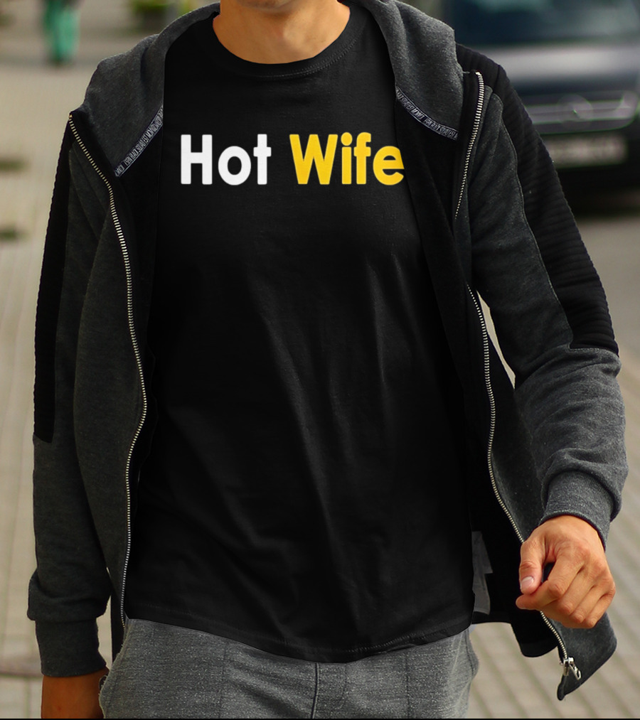 Hot Wife Relationship Couple Marriage T-Shirt