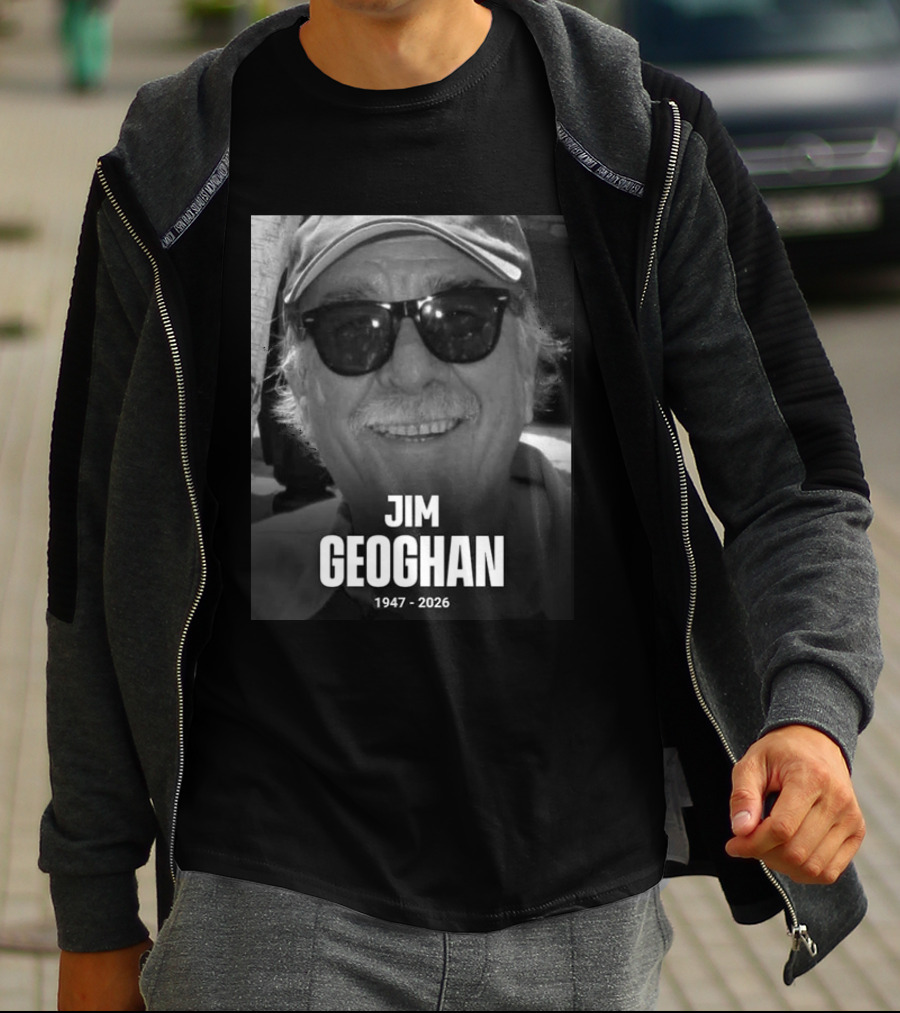 Jim Geoghan 1947 2026 T-Shirt