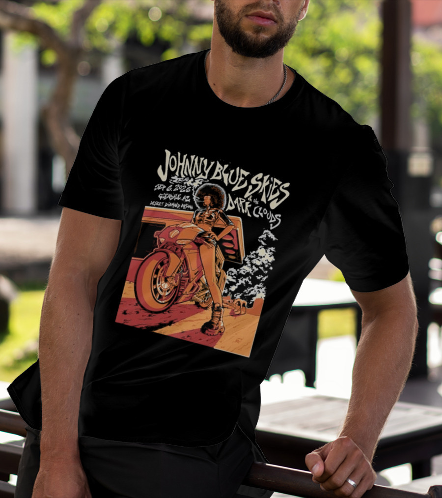 Johnny Blue Skies And The Dark Clouds Glendale AZ September 8 2026 Desert Diamond Arena Event T-Shirt