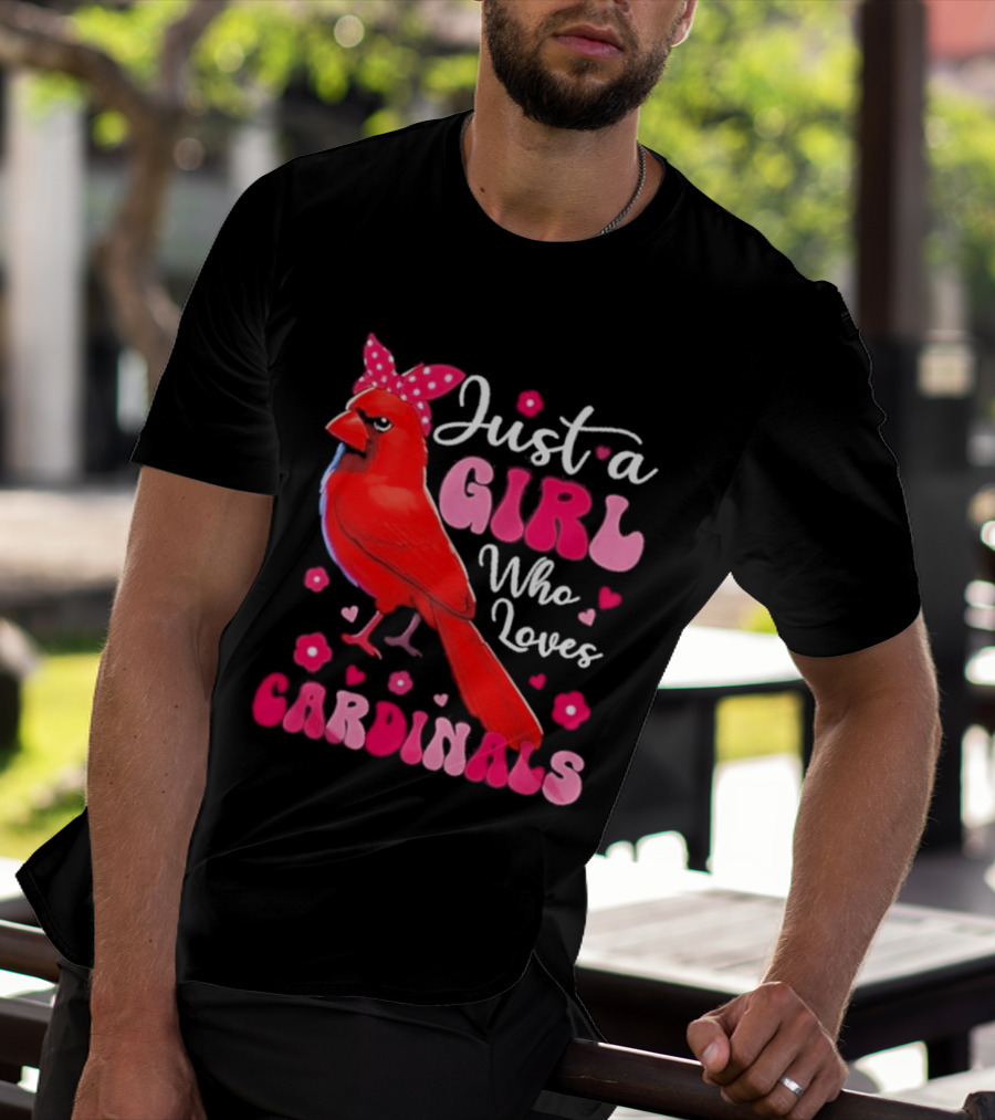 Just A Girl Who Loves Cardinals Cardinal Bird Cute Bow Pink Flowers Hearts T-Shirt